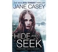 Hide And Seek (Jess Tennant 3) (Paperback) Jane Casey, (Auteur)