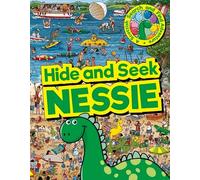 Hide and Seek Nessie: A Scottish Search and Find Adventure