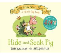 Hide-and-Seek Pig: A Lift-the-flap Story