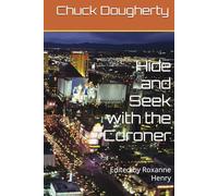 Hide and Seek with the Coroner