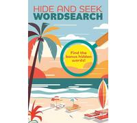 Hide and Seek Wordsearch: Find the Bonus Hidden Words!