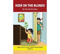 Hide In The Blinds Chapter Book: Decodable Chapter Book Series for Students Learning to Read. For Developing Readers and Students with Dyslexia. (Step ... words containing ild, ind, old, olt, ost)