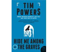 Hide Me Among the Graves: A Novel