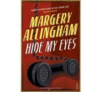 Hide My Eyes by Margery Allingham Paperback Book Allingham, Margery (Auteur)