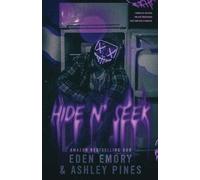Hide n' Seek: A Dark Dystopian Romance