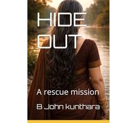 HIDE OUT: A rescue mission
