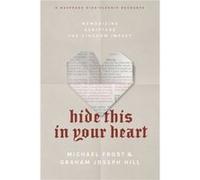 Hide This in Your Heart by Michael Frost Michael Frost (Auteur)