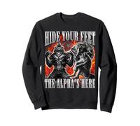Hide Your Feet The Alpha is Here Funny Hilarous Wolf Sweatshirt