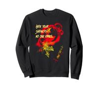 Hide Your Sadness No One Cares (Graphique Graffiti) Sweatshirt