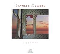 Clarke, Stanley - Hideaway