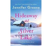Hideaway at Silver Lake by Jennifer Greene Paperback Book Jennifer Greene (Auteur)