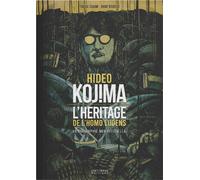Hideo Kojima - L'héritage de l'homo ludens: Biographie non-officielle du créateur de Metal Gear Solid & Death Stranding