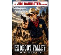 Hideout Valley Jim Bannister, #5 - D.B. Newton - Piccadilly Publishing - ebook (ePub) - Livre