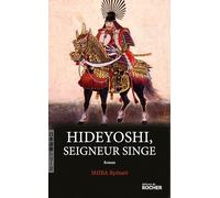 Hideyoshi, Seigneur Singe
