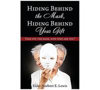 Hiding Behind The Mask, Hiding Behind Your Gift