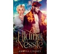 Hiding Nessie (The Walker Witch Files)