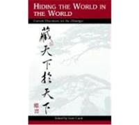 Hiding the World in the World, Suny Series in Chinese Philosophy and Culture