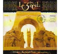 Le 3° Oeil - Hier, aujourd'hui, demain