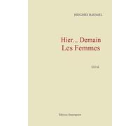Hier... Demain Les Femmes