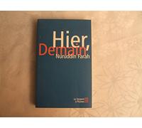 Hier, Demain. Voix Et Temoignages De La Diaspora Somalienne
