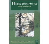 Hier en Boischaut sud Jeanine Berducat (Auteur)