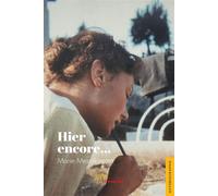 Hier encore... - Marie Mesnilgrente - Jets D'encre - broché - Roman