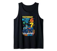 Hier J’avais 6 Ans Aujourd’Hui J’en AI 7 Six Seven Bruh Mème Débardeur