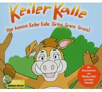 Hier Kommt Keiler Kalle (Grinz Granz Grunz) (+ Wild Boar Willy [Import]