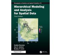 Hierarchical Modeling and Analysis for Spatial Data - Sudipto Banerjee - Chapman and Hall/CRC - ebook (ePub) - Livre