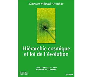 Hiérarchie Cosmique et Loi de l'Evolution