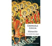 Hiérarchie. La société des anges - Emanuele Coccia - Rivages - broché - Essai