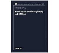 Hierarchische Produktionsplanung Und Kanban