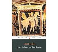 Hiero the Tyrant and Other Treatises