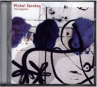 Sanchez,M. - Hieroglyphes [Import]