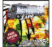 Hieroglyphics - Full Circle Live! Tour (DVD + CD) (Jewel Case) by Hieroglyphics (2005-04-19)
