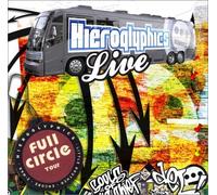 Hieroglyphics - Full Circle Tour