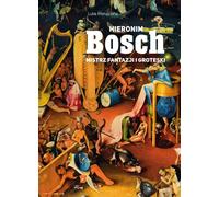 Hieronymus Bosch Luba Ristujczina (Buch auf Polnisch)