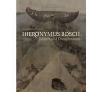 Hieronymus Bosch, Painter and Draughtsman: Technical Studies - [Version Originale] Inconnu (Auteur)