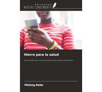 Hierro para la salud: Una mirada a los conocimientos de las jóvenes de Sédhiou