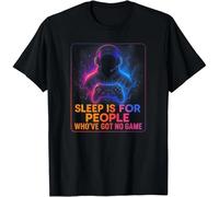 HIESBCXZ Sleep is for People Who've Got No Game T-Shirt Black S