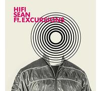 Hifi Sean - Ft Excursion