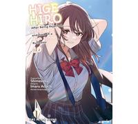 Higehiro Volume 10: After Being Rejected, I Shaved and Took in a High School Runaway
