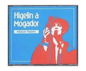 Higelin A Mogador