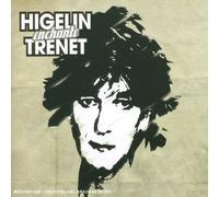 Higelin, Jacques - Higelin Enchante Trenet - Edition Collector Digipack