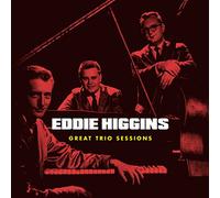 Higgins, Eddie - Great Trio Sessions