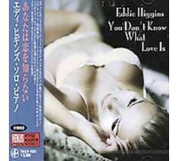 Higgins Eddie - Sacd-You Dont Know What Love is [Import]