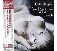 Higgins Eddie - Sps-You Dont Know What Love Is