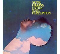 HIGGINS,MONK - Extra Soul Perception (Remaster)