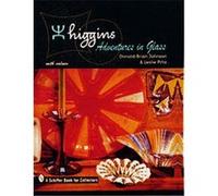 Higgins, Schiffer Book for Collectors Series Donald-Brian Johnson, Leslie A. Pina (Auteur)