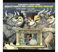 Oliver Knussen - Where the Wild Things are (opéra fantaisie pour enfants) / Higglety Pigglety Pop (opéra fantaisie en un acte)